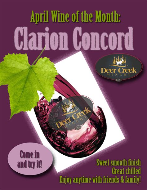 Aprils Wine Of The Month Is Clarion Concord Deer Creek Clarion