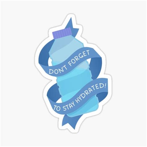 Stay Hydrated Sticker For Sale By Bambookoi Redbubble