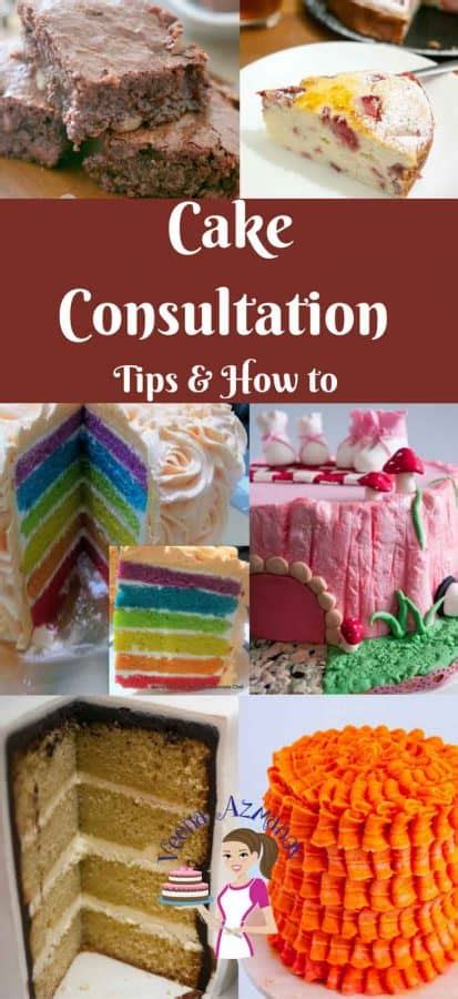 Cake Consultation How To And Tips Veena Azmanov