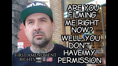 Are You Filming Me Right Now Well You Dont Have My Permission Firstamendmentrights 📷📱🇺🇸