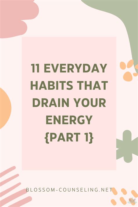 Habits Drain Energy 11 Everyday Actions To Beware Part 1