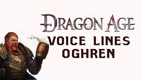 Oghren Voice Lines Dragon Age Origins Youtube