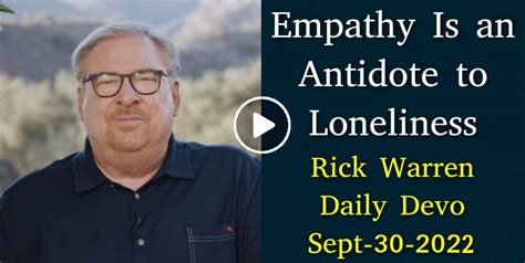 Rick Warren September 30 2022 Daily Devotional Empathy Is An