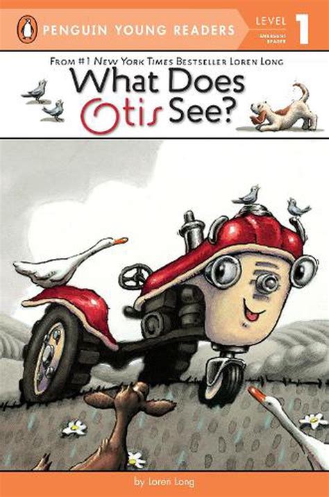 What Does Otis See By Loren Long English Paperback Book Free