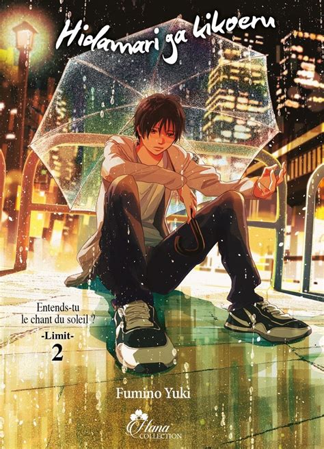 Silhouette of your voice (japanese movie); Hidamari ga Kikoeru - Tome 04 (Limit 2) - Livre (Manga ...