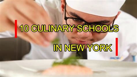 Top 10 Best Culinary Schools In New York Youtube