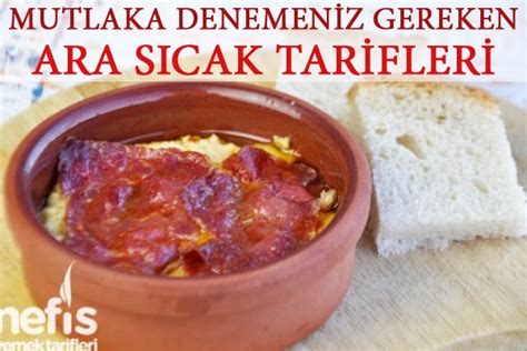 Ara Sıcak Tarifleri Nefis Yemek Tarifleri