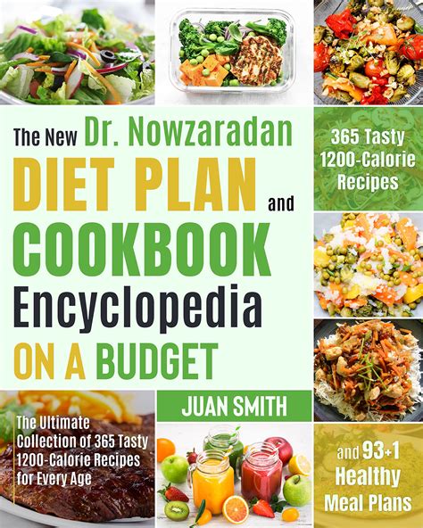 the new dr nowzaradan diet plan and cookbook encyclopedia on a budget the ultimate collection