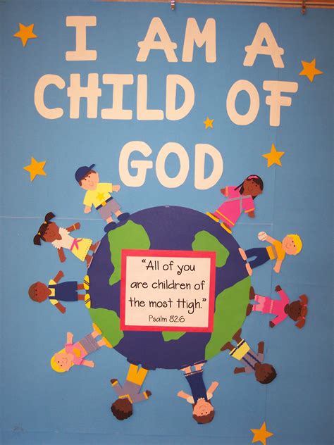 I Am A Child Of God Bulletin Board Sunday School Classroom School