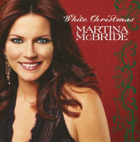 white christmas ~ martina mcbride country christmas music christmas radio christmas albums