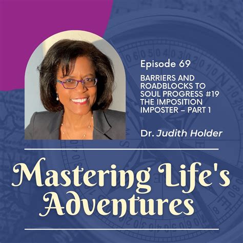 Barriers and Roadblocks to Soul Progress #19 The Imposition Imposter