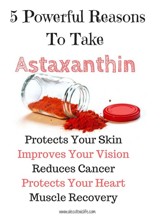 5 Powerful Benefits Of Astaxanthin A Less Toxic Life Astaxanthin