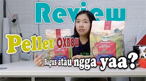We add wholesome ingredients and vital nutrients to support daily function and. REVIEW PELLET KELINCI | OXBOW ADULT RABBIT FOOD - YouTube
