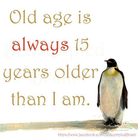 An old guy walks into a bar and the bartender asks for id. Funny Quotes About Growing Old. QuotesGram