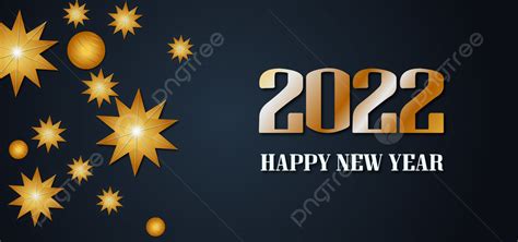 New Year 2022 Background 2022 New Year Happy New Year Banner Happy