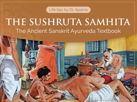 The Sushruta Samhita Oneworld Ayurveda