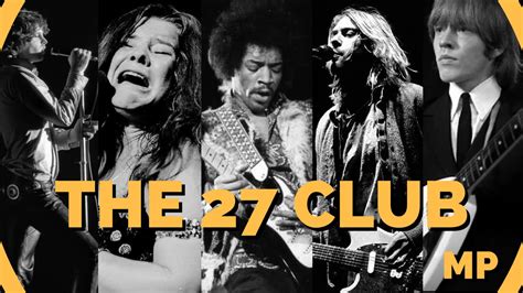 The 27 Club The Legendary Musicians Who All Died At 27 Youtube