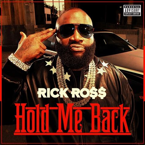 Rick Ross Hold Me Back Lyrics Genius