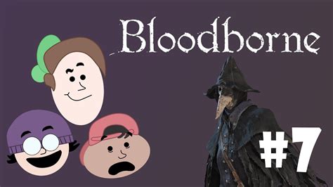 Bloodborne Part 7 Anal Pig Youtube