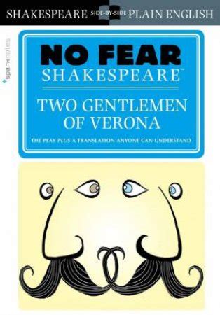 No Fear Shakespeare Two Gentlemen Of Verona By Sparknotes