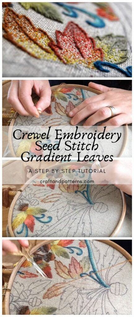 Crewel Embroidery Seed Stitch Gradient Leaves Craft And Patterns