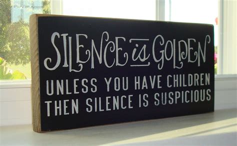 Silence Is Golden Wood Sign Hand Painted Wood Sign Board
