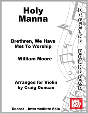 Holy Manna Digital Sheet Music Mel Bay Publications Inc Mel Bay