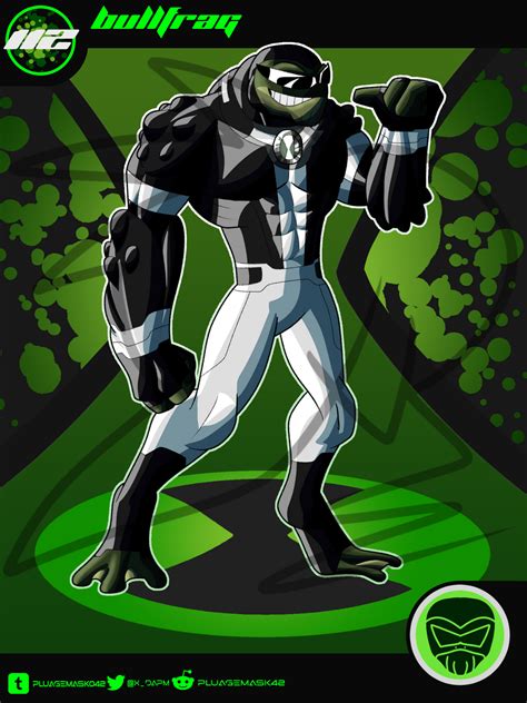 Ben 10 Reimagined Bullfrag By Minx4321 On Deviantart