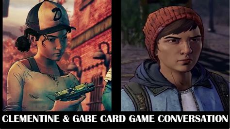 Clementine And Gabe Card Game Full Conversation Audio Walking Dead A