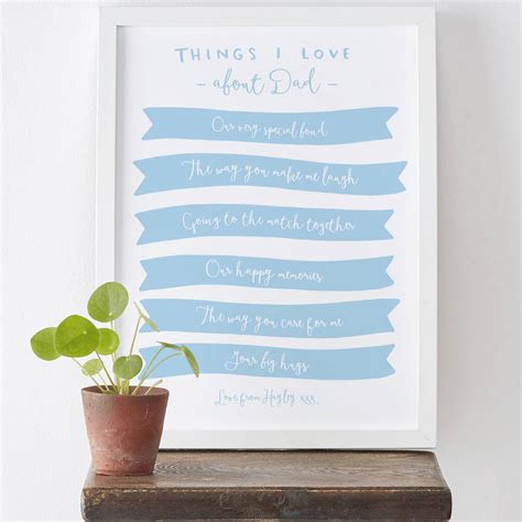 Things We Love About Dad Print By Old English Company