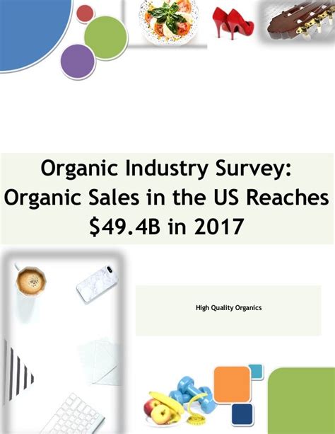Organic Industry Survey Organic Sales In The Us Reaches 494b In 2017