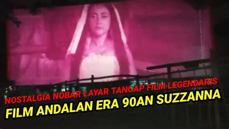 Nobar Layar Tancap Jf Alat Bang Jean Film Nasional Jadul Mantul Layar