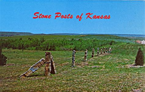 Bad Postcards Stone Posts Of Kansas A Treeless Area In Central