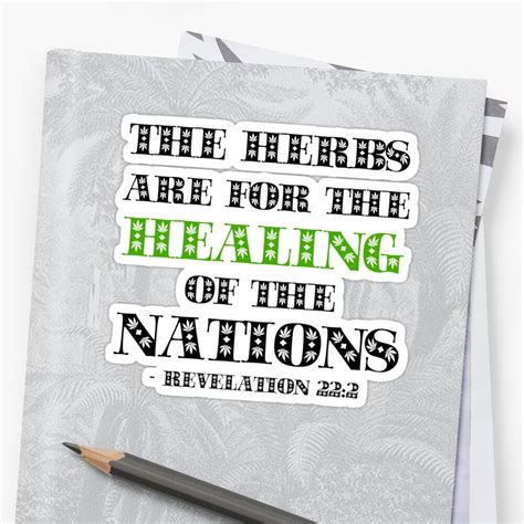 Revelation 222 The Herbs Are For The Healing Of The Nations Bible
