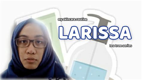 Larissa Skin Care Product Review - For Acne and Oily Skin - YouTube