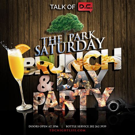 The Park Saturday Brunch Day Party Presented By Talk Of Dc The Park At 14th Washington 17