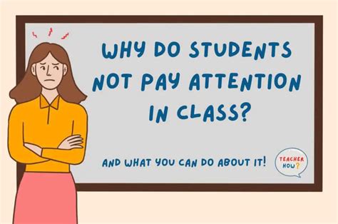 Why Do Students Not Pay Attention In Class And What You Can Do About