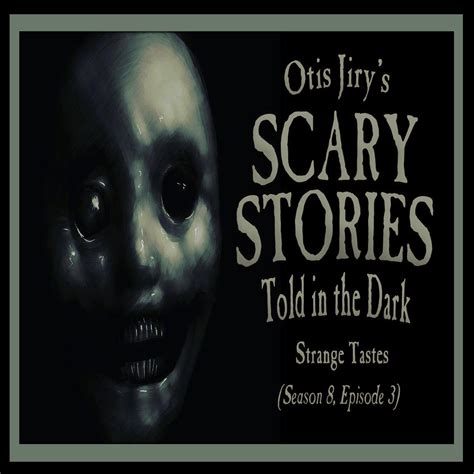 Otis Jirys Scary Stories Told In The Dark A Horror Anthology Series
