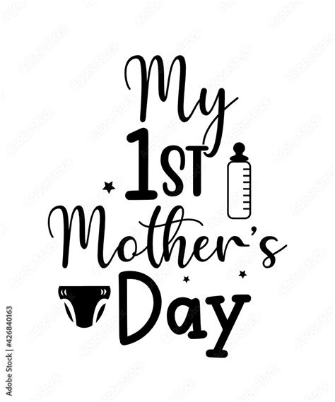 My First Mothers Day Svg Mothers Day Svg Baby Svg Png Dxf Cutting