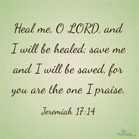 The Living — Jeremiah 1714 Nkjv Heal Me O Lord And I