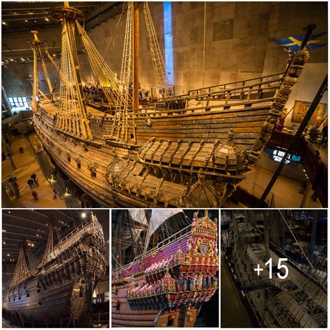 Vasa The Swedish Warship That Sank On Its Maiden Voyage And Remained