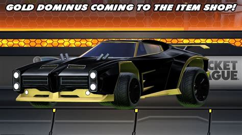 Gold Dominus Coming To The Item Shop Rocket League Update Youtube