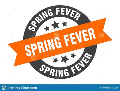 Spring Fever Sign Round Ribbon Sticker Isolated Tag Stock Vector