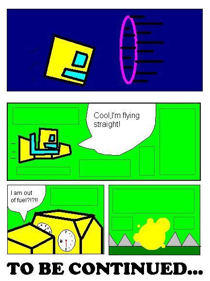 See more ideas about geometry, dash, geometry dash lite. Geometry Dash comic - out of fuel???? - Wattpad