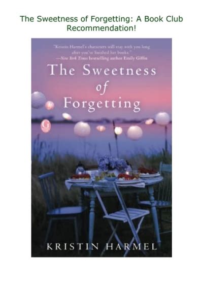 Pdf ️download⚡️ The Sweetness Of Forgetting A Book Club Recommendation
