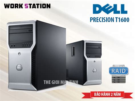 Máy Tính Workstation Dell Precision T1600 Cũ