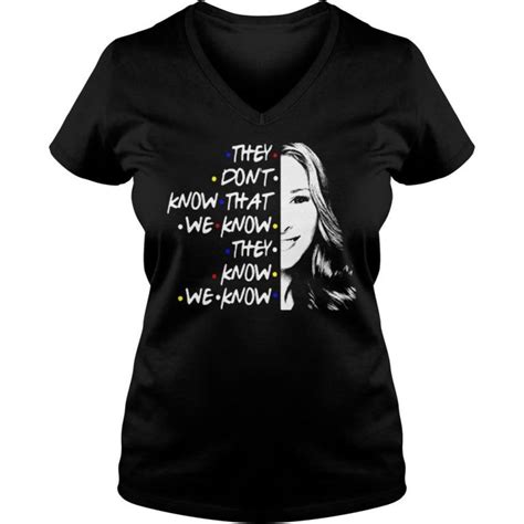 Official They Dont Know That We Know They Know We Know T Shirt