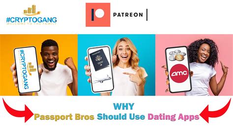 why the passport bros should use dating apps youtube
