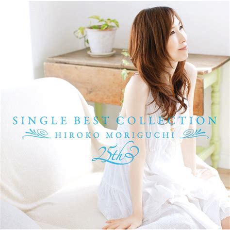 森口博子 (Hiroko Moriguchi) - シングル ベスト コレクション (SINGLE BEST COLLECTION ...