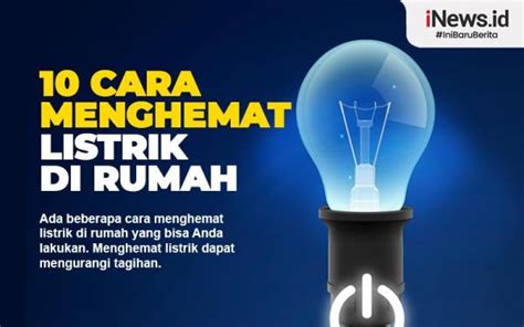 Infografis 10 Cara Menghemat Listrik Di Rumah